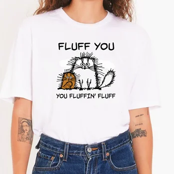 מוך לך FLUFFIN' מוך - חתול - חולצת טי טי שירט מוצרים מותאמים אישית מוצרים מותאמים אישית נשים גרפי החולצות.